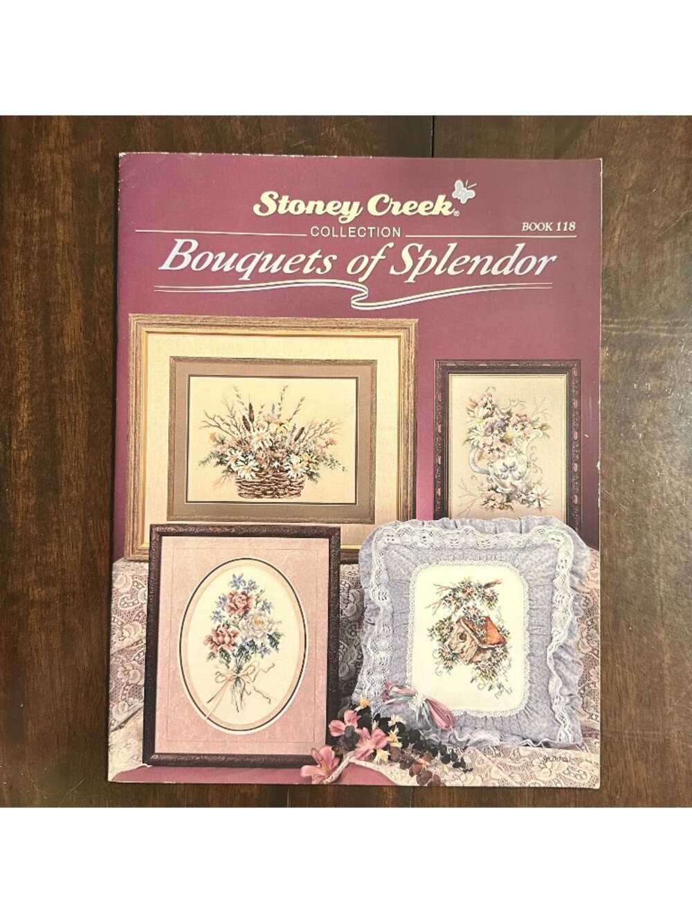 Stoney Creek Collection Book 118 Bouquets Of Splendor Cross-Stitch Patterns